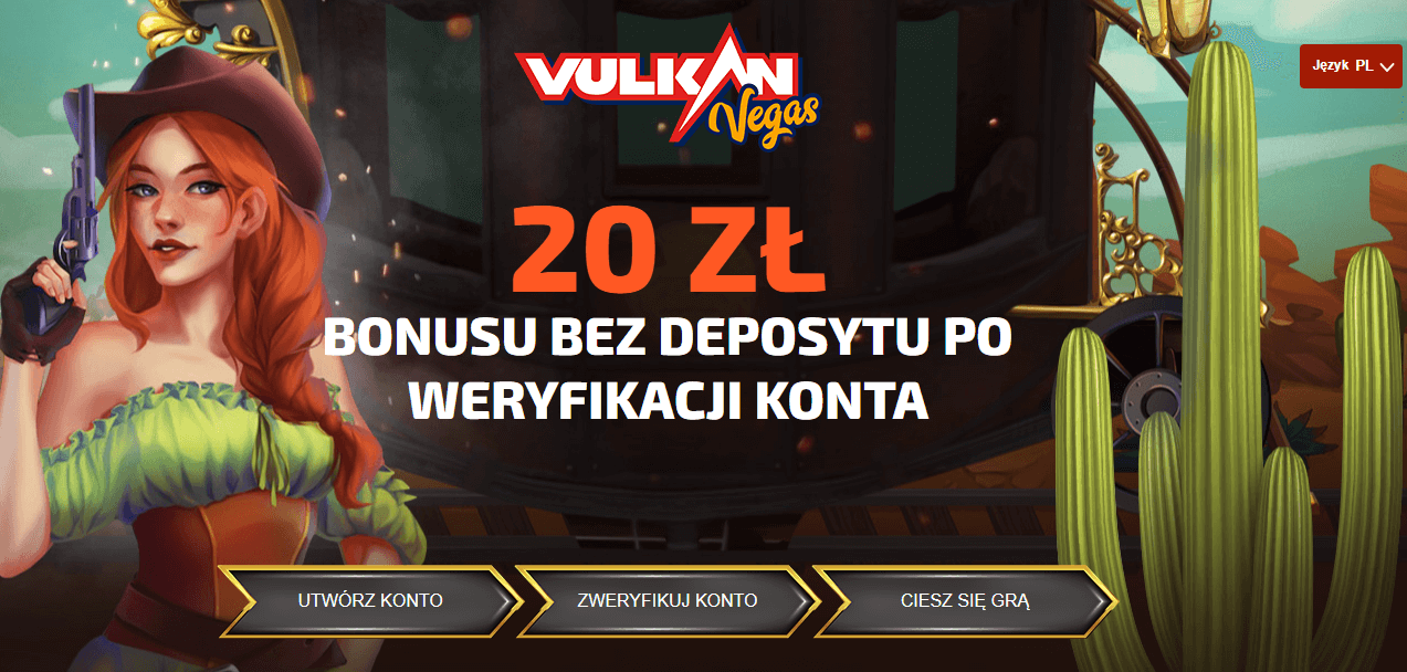 20 zł bez depozytu w Vulkan Vegas